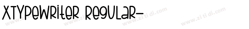 XTypewriter Regular字体转换